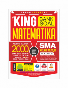 FRESH UPDATE #1 THE KING BANK SOAL MATEMATIKA SMA KELAS 10, 11, 12