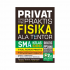 PRIVAT TIPS TRIK PRAKTIS FISIKA ALA TENTOR SMA KELAS 10, 11, 12