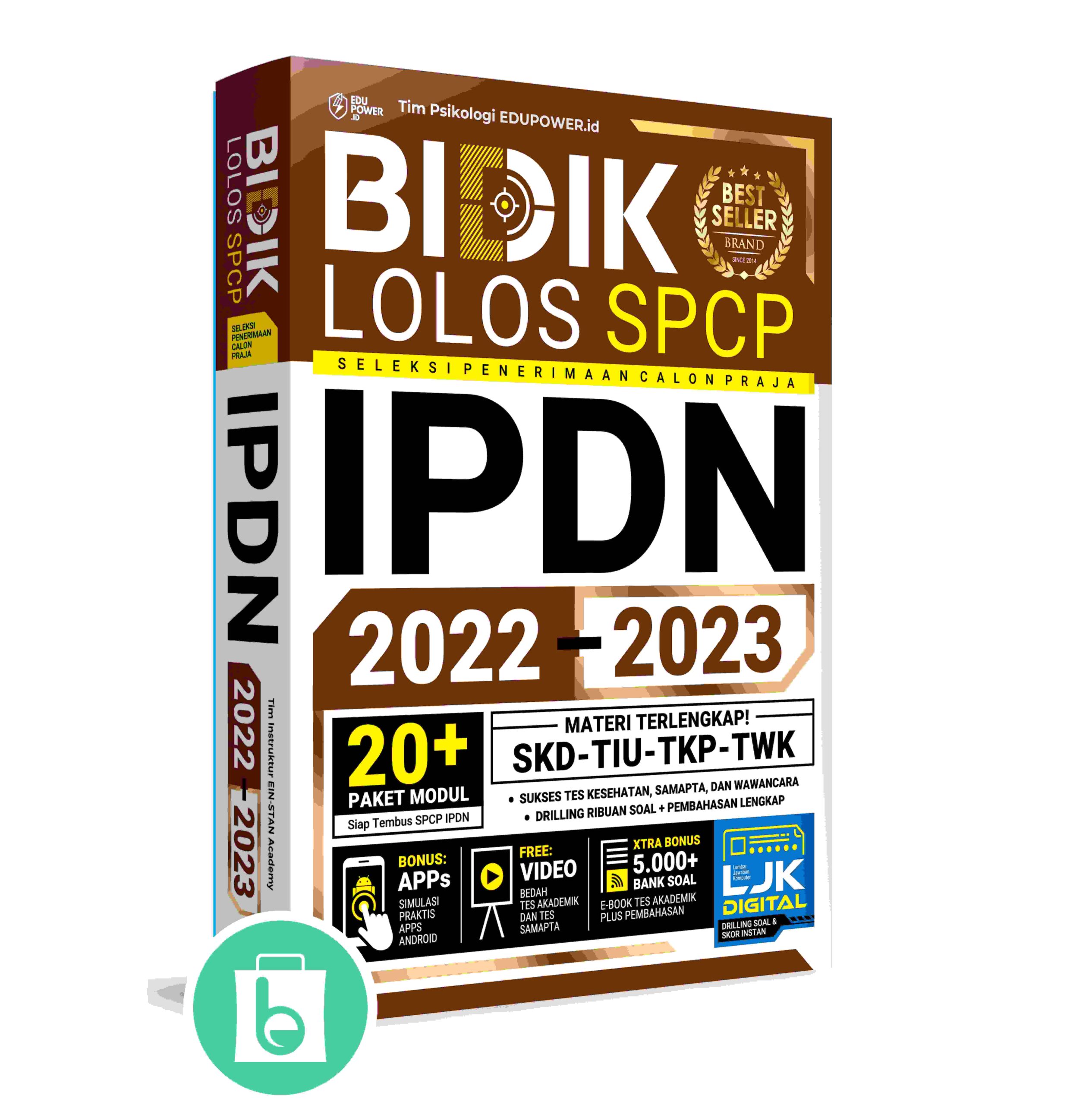BUKU BIDIK 99,99% LOLOS IPDN 2022 – 2023